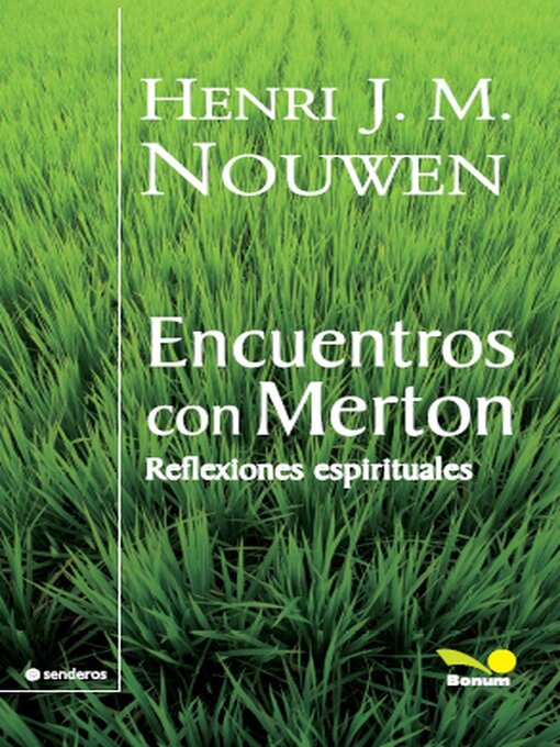 Title details for Encuentros con Merton by Henri Nouwen - Available